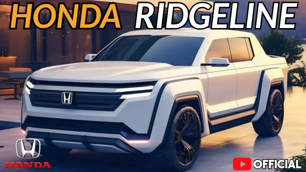 All New 2025 HONDA RIDGELINE New Engine or OffRoad Hybrid Powertrain