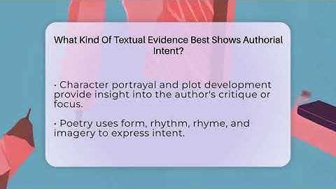 What Kind Of Textual Evidence Best Shows Authorial Intent? - The Prose Path