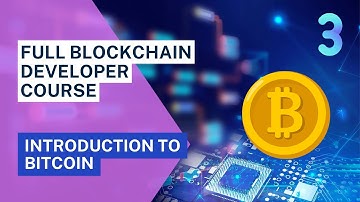 Introduction To Bitcoin - Complete Blockchain Development Course #dapps  #blockchain #web3