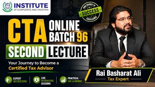CTA Online Batch 96 | Second Lecture | Certified Tax Advisor Course