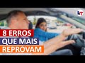 8 ERROS QUE MAIS REPROVAM NO TESTE DE DIREÇÃO DO DETRAN #DirigirEuPosso