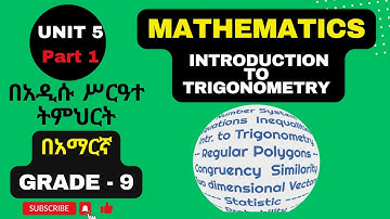 MATHS GRADE 9 UNIT 5 PART 1/ INTRODUCTION TO TRIGONOMETRY