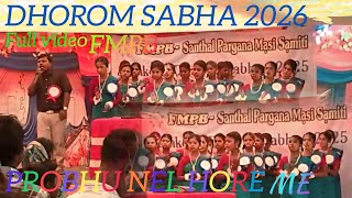 Probhu Nel Hore Me Dhorom Sabha 2026 Fmpb Santhali Stage Program 2026 Murjora New Santhali