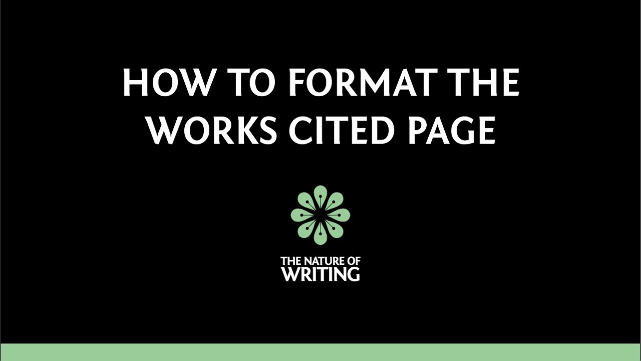 how to format your works cited page mla 8th ed youtube