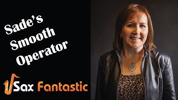 Learn to Play Smooth Operator on Tenor Sax