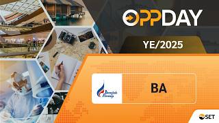 BA: Oppday YE/2025 บมจ. การบินกรุงเทพ