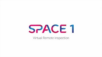 Next-Gen FSM Platform (Formerly SPACE1) Virtual Remote Inspection