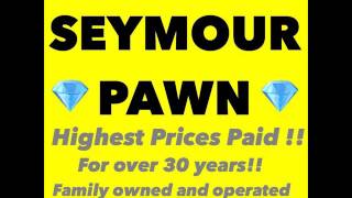 Seymour Pawn Shop CT,NYC Connecticut Diamond Buyer Rolex Watch Buyers in Ct
