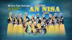 Qasidah An Nisa - Miskin Tapi Bahagia [OFFICIAL]  - Durasi: 4:22. 