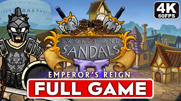 Swords and Sandals 2 Gameplay Walkthrough Part 1 Full Game 100% (4K 60FPS) No Commentary Full Movie