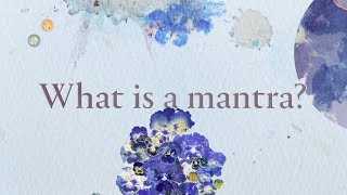 Dalai Lama - Inner World: What is a Mantra?