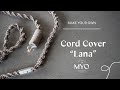MYO Cord Cover | Beginner friendly macramé | Full HD instruction video
