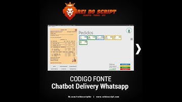 Chatbot Delivery - Robô Atendente Para WhatsApp