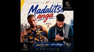 Hopeypg ft Thimfu - Madalitso anga Hopeypg ft Thimfu - Madalitso anga