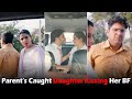 Parents caught daughter kissing her boyfriend  this is sumesh productions