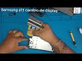 Cambio de display; Samsung a13