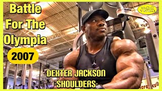 DEXTER JACKSON - SHOULDERS (2007) BATTLE FOR THE OLYMPIA DVD