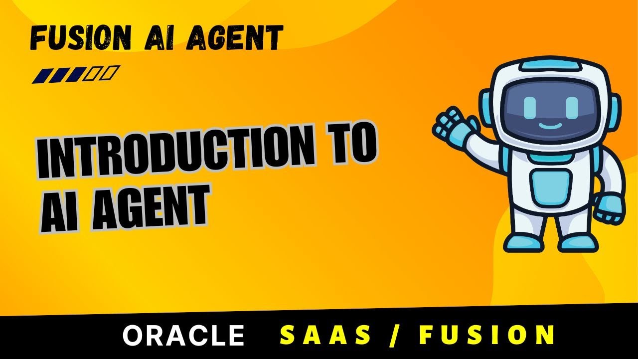 FAI01 | Введение в Oracle Fusion AI Agent | Объяснение функций и возможностей AI Agent Studio
