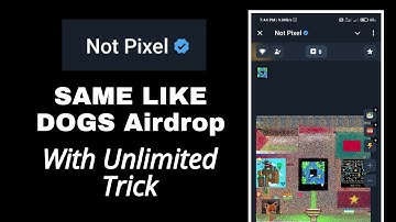 Not Pixel Airdrop  How To Join | Unlimited Trick For Not Pixel Airdrop | Same Dogs #notpixel