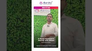 Happy Client Testimonial | Invest in Mysuru with Aikyas Builders