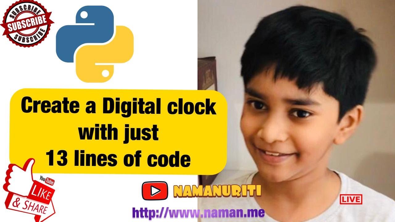 How to Create a Digital Clock just 13 line code | Python tutorial for ...