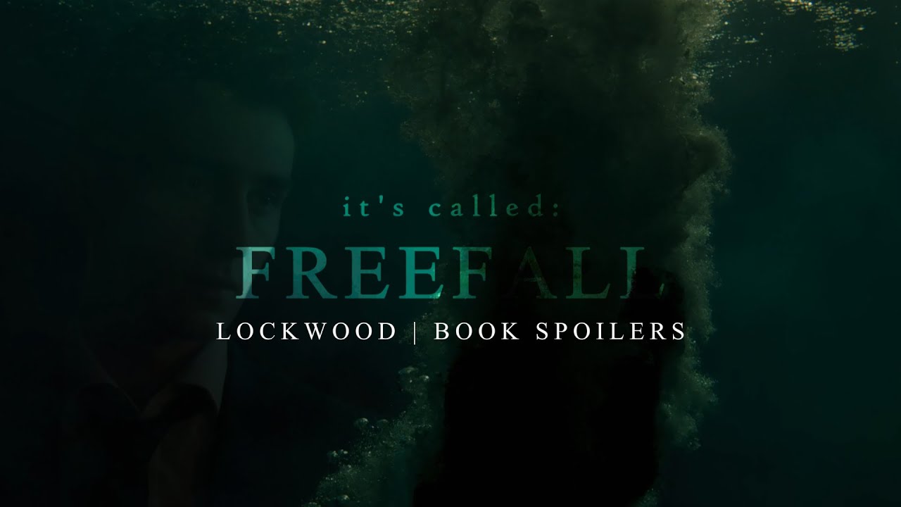 Anthony Lockwood || It's Called: Freefall [Book Spoilers] - YouTube