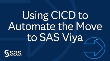 SAS Demo | Using CICD to Automate the Move to SAS Viya from SAS Enterprise Guide
