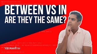 BETWEEN vs IN - Are they the same?