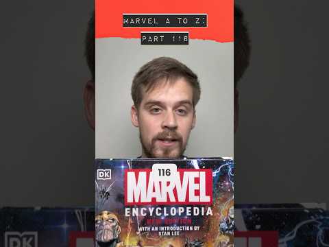 Learning EVERY Marvel Character in ABC Order Part 116