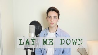 Lay Me Down - Sam Smith (Cover By Arnausvoice)