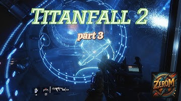 TITANFALL 2 Campaign Gameplay in 4K part 3 (No Commentary)
