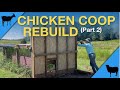 Chicken Coop Rebuild (Part 2): Foundation &amp; 1st Wall