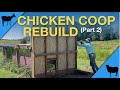 Chicken Coop Rebuild (Part 2): Foundation & 1st Wall