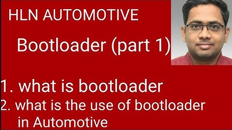 Bootloader | # English | #embedded_system | #microcontroller | HLN AUTOMOTIVE
