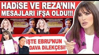 Hadise Reza Zarrab'ın mesajları ifşa oldu! Ebru Gündeş'in dava dosyasındaki şoke eden detay!