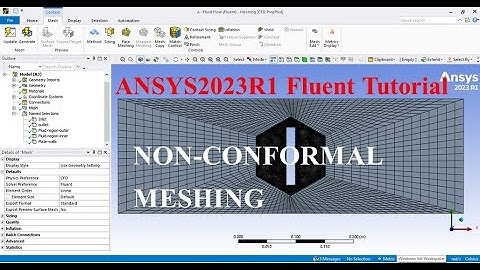 How to generate Non-Conformal Mesh l ANSYS2023R1 Fluent l Full Tutorial