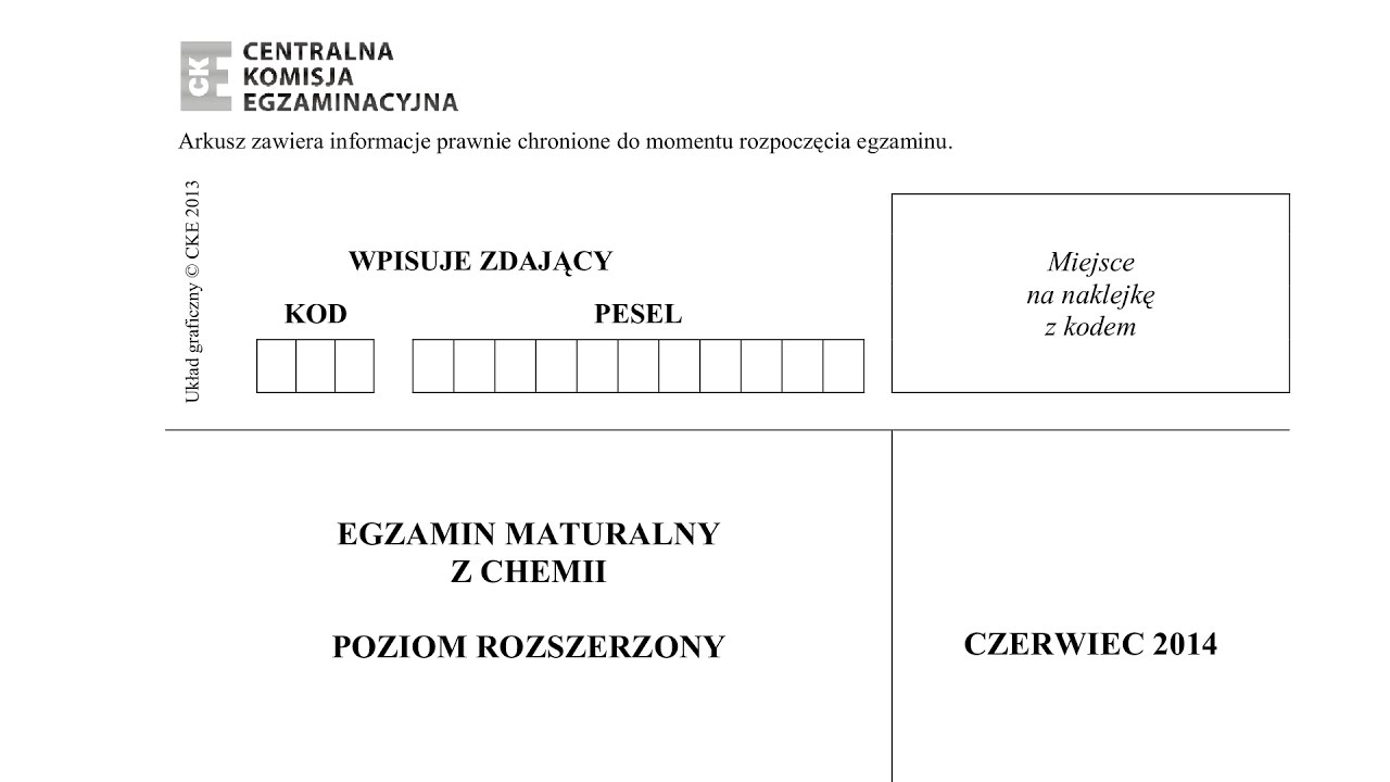 Matura Chemia – czerwiec 2014 – poziom rozszerzony – CKE — Transcript