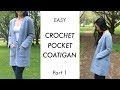 Crochet Pocket Cardigan Coat - Stonewash Coatigan Easy Tutorial - Part 1