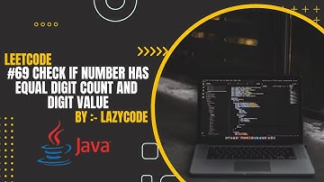 LeetCode in Java | Strings : Easy Question | Check if Number Has Equal Digit Count and Digit Value