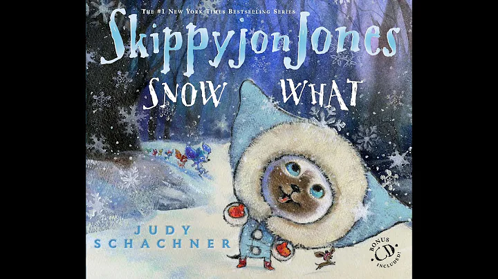 "Skippyjon Jones Snow What"  Presented by  Brenda ...