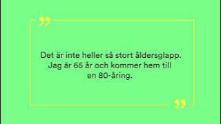 Monika vill finnas där för de äldre. Hör henne berätta hur Stunder bidrar till det.