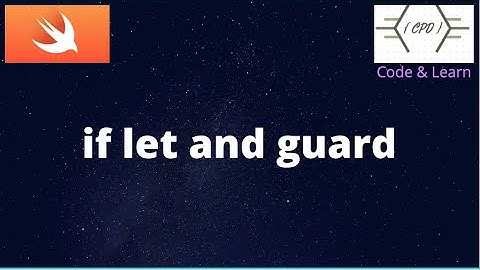 Unwrapping optionals | Swift | if let and guard | part 2