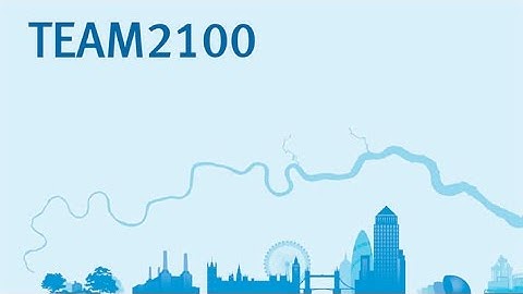 TEAM2100 Thames Estuary Programme - CH2M Engineering Careers