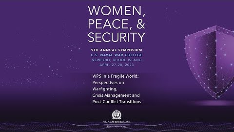 2023 WPS Symposium Elective Panel 2B: Advancing Women’s Meaningful Participation in Peace & Security