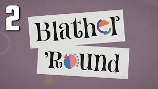 Blather Round [2] Horrible Ice