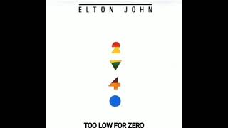 Elton John - I Guess That's Why They Call It The Blues (lyric video)