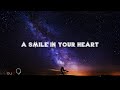 A Smile in Your Heart (Lyrics) - Buildex Music