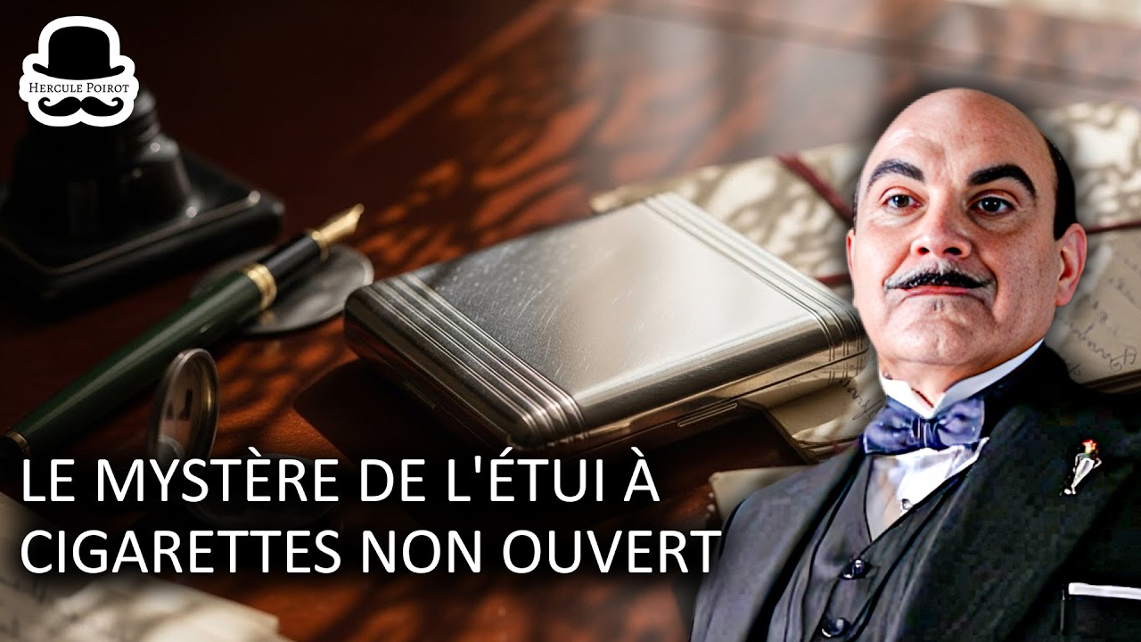 Hercule Poirot et le mystère de l'étui à cigarettes non ouvert