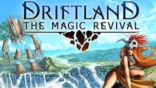 Driftland: The Magic Revival - The Magic Touch