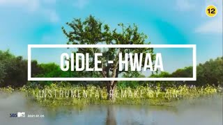 Instrumental Remake Gidle - Hwaa